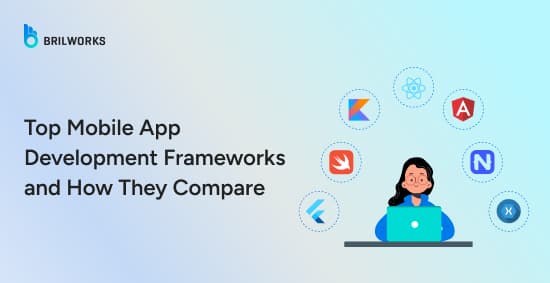 Top-Mobile-App-Development-Frameworks-and-How-They-Compare-banner-image